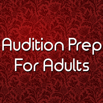 Audition Prep Adults